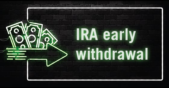 IRA Early Withdrawal